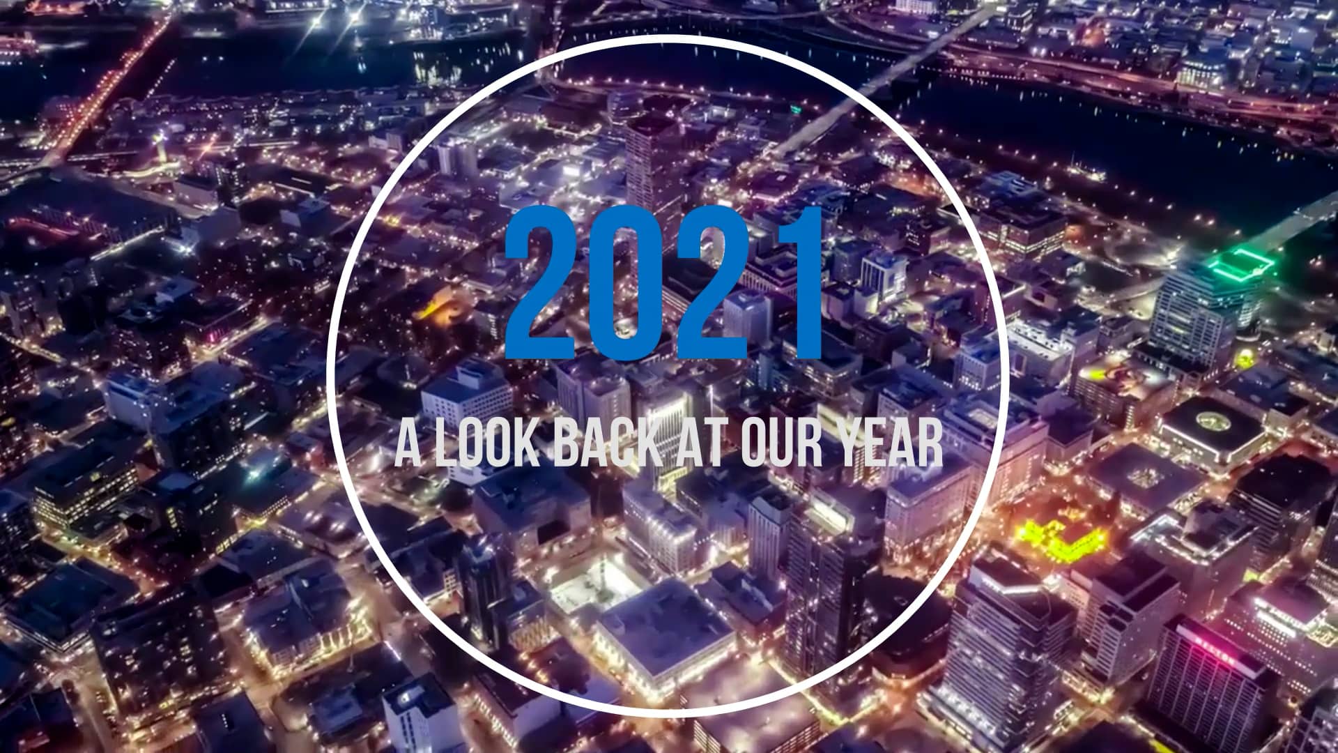 2021 A Look Back.mp4 on Vimeo
