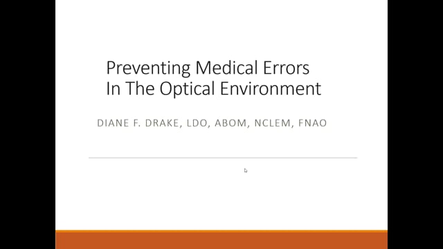 Preventing Medical Errors in the Optical Environment