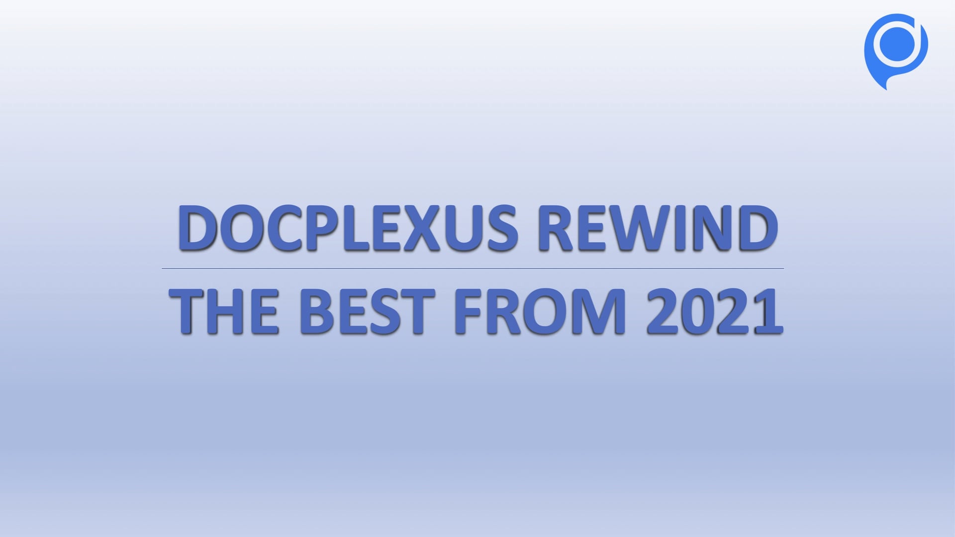 Docplexus Rewind: Top 21 Reads of 2021