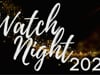 Pre-Worship Experience & Watchnight Service December 31, 2021