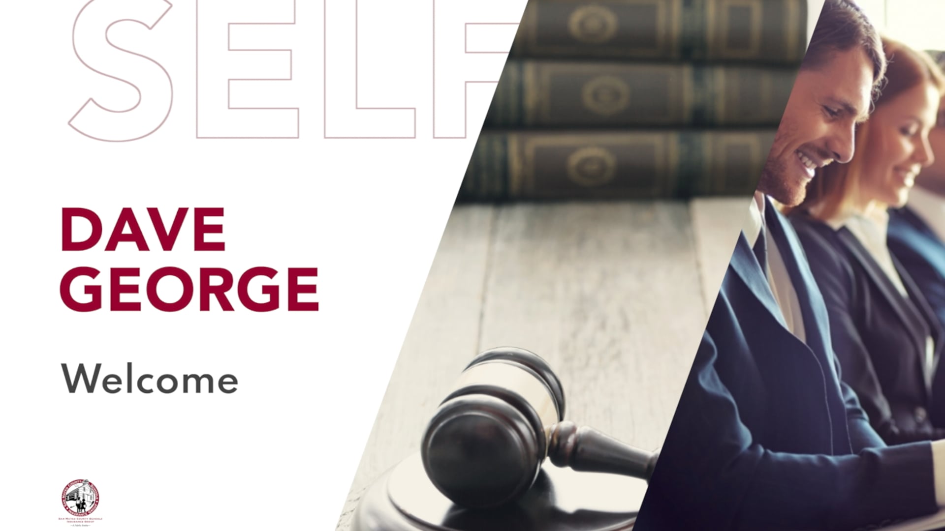 Welcome-Dave George, CEO