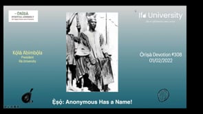 #308 Ẹ̀ṣọ́ - Anonymous Has a Name!