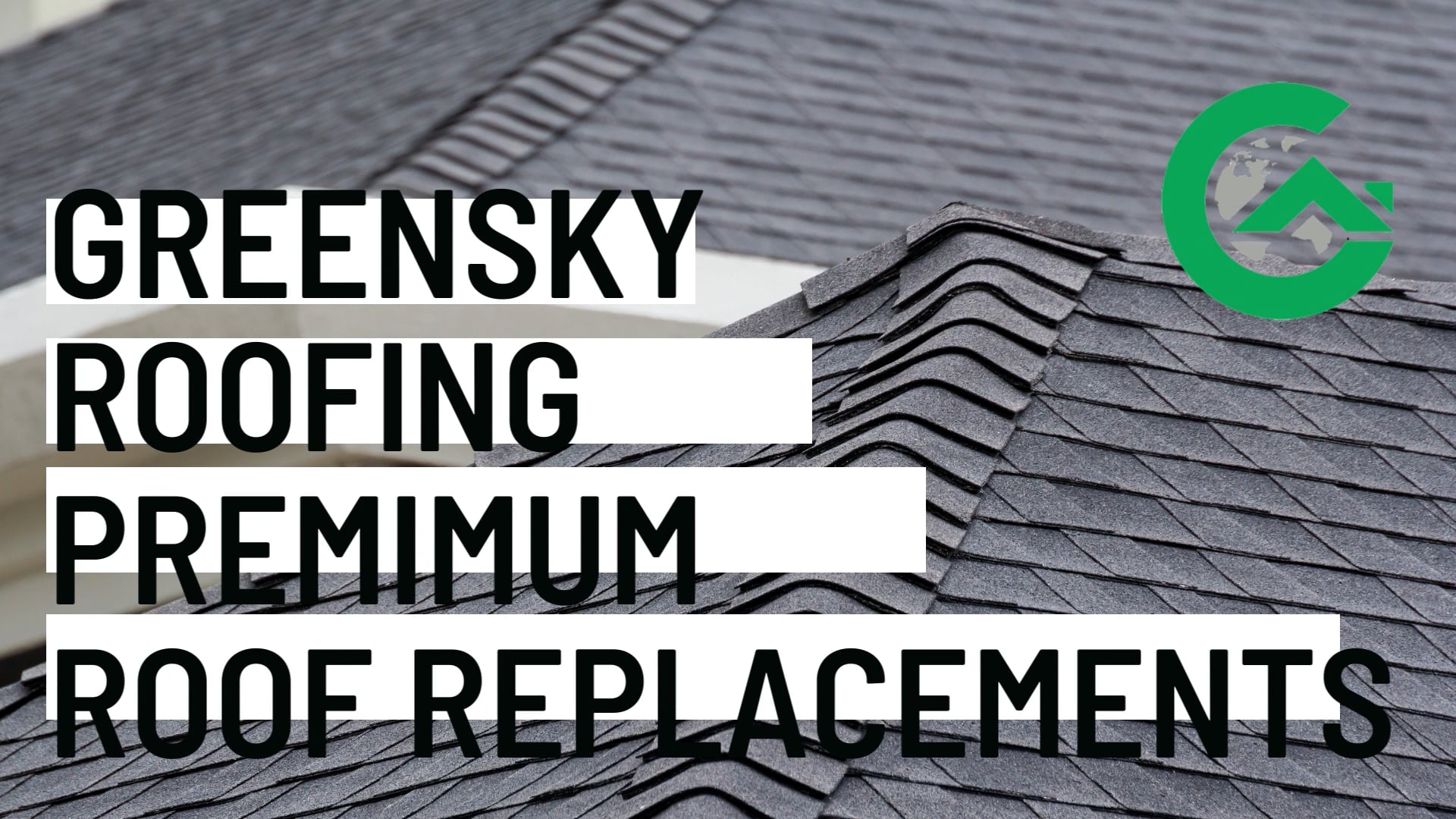 GREENSKY ROOFING ROOF REPLACEMENT on Vimeo