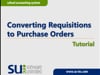 Converting Requisitions to Purchase Orders
