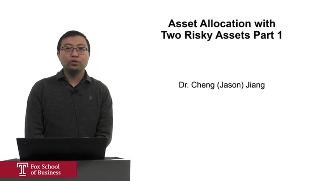 Asset Allocation with Two Risky Assets Part 1