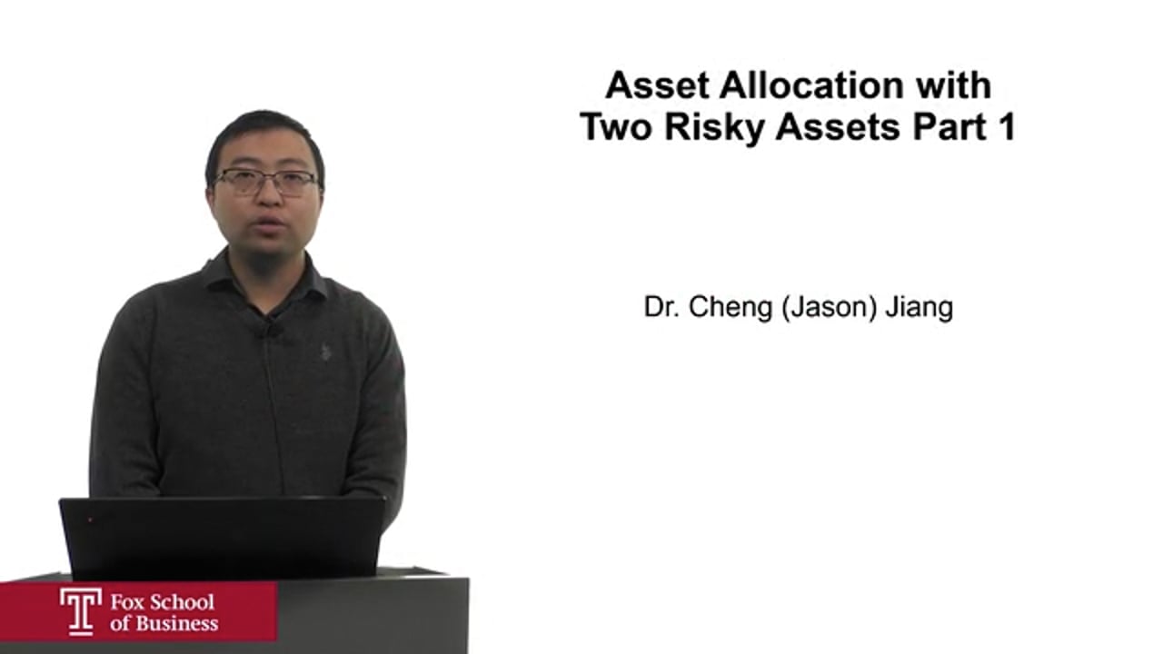 Login to view Asset Allocation with Two Risky Assets Part 1