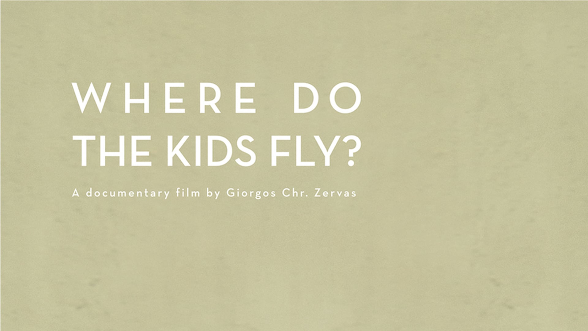 WHERE DO THE KIDS FLY? (Trailer)