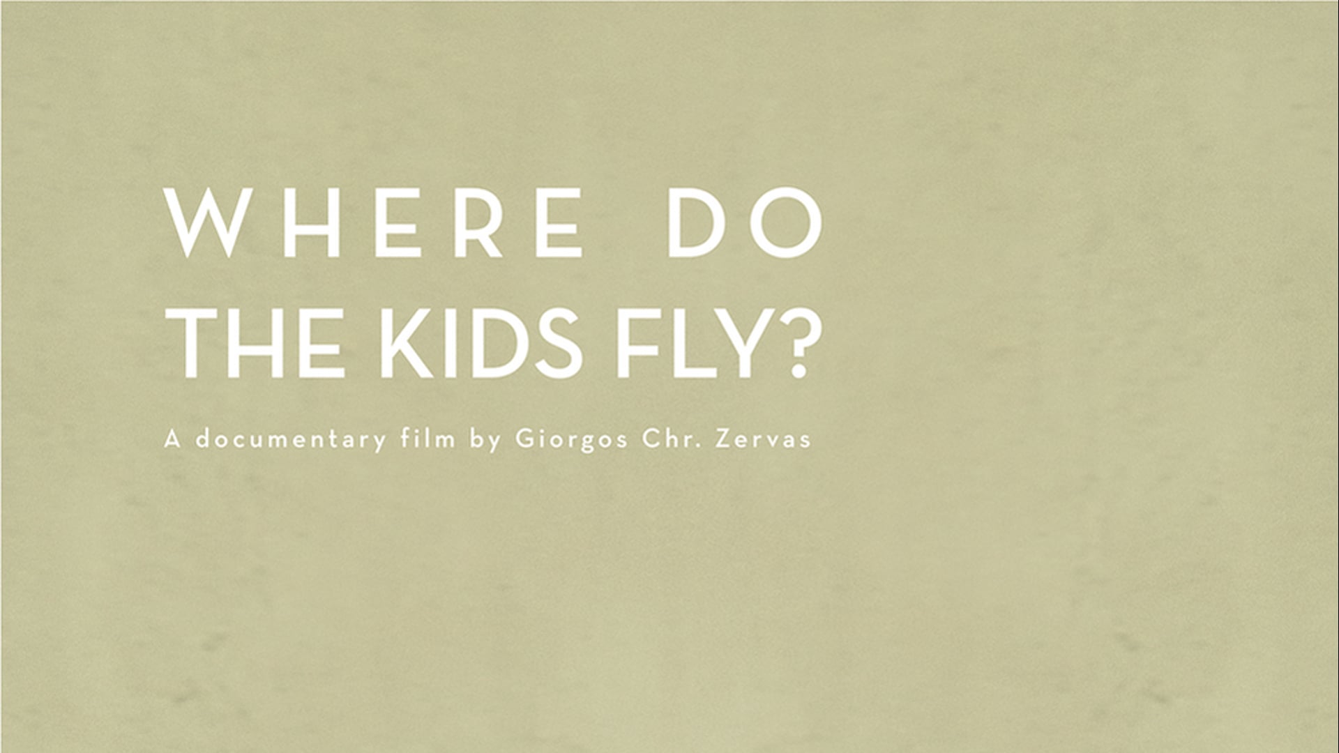 WHERE DO THE KIDS FLY? (Trailer)
