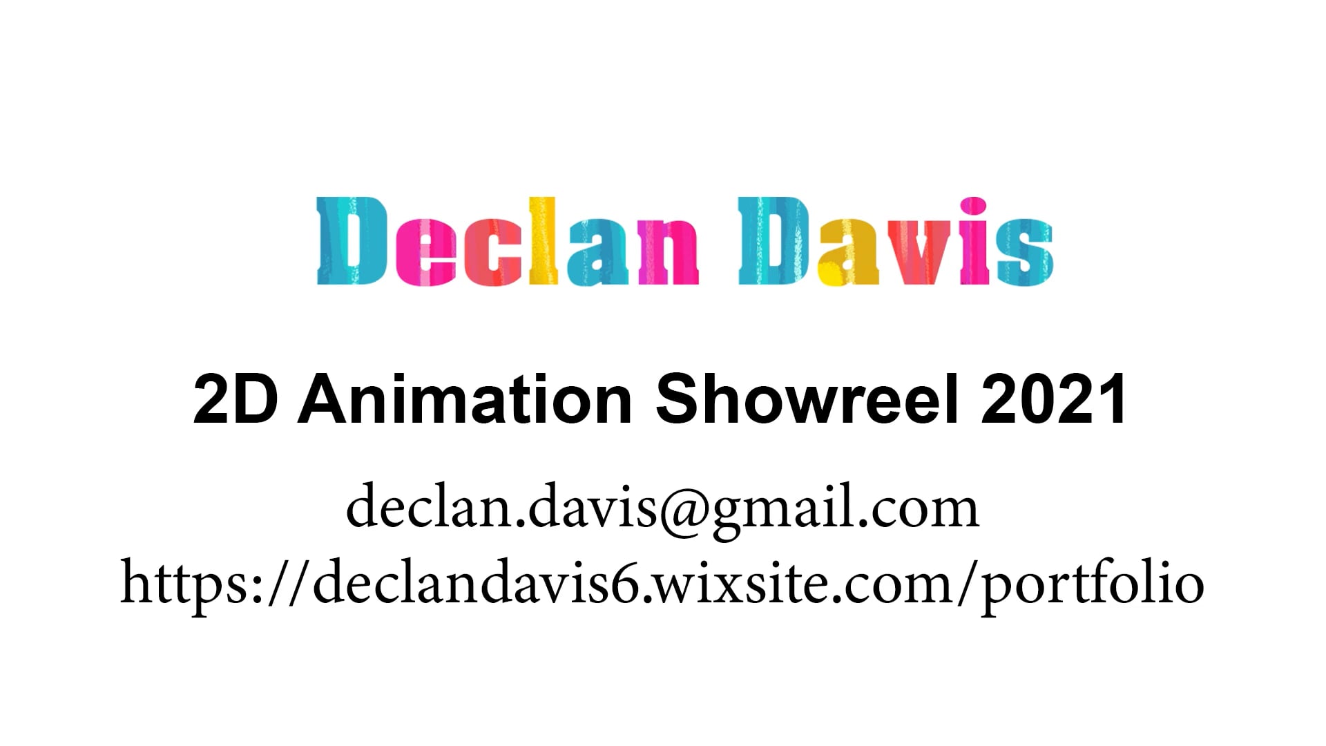Declan Davis 2D Animation Showreel 2021