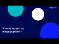 What is leadership &amp; management?