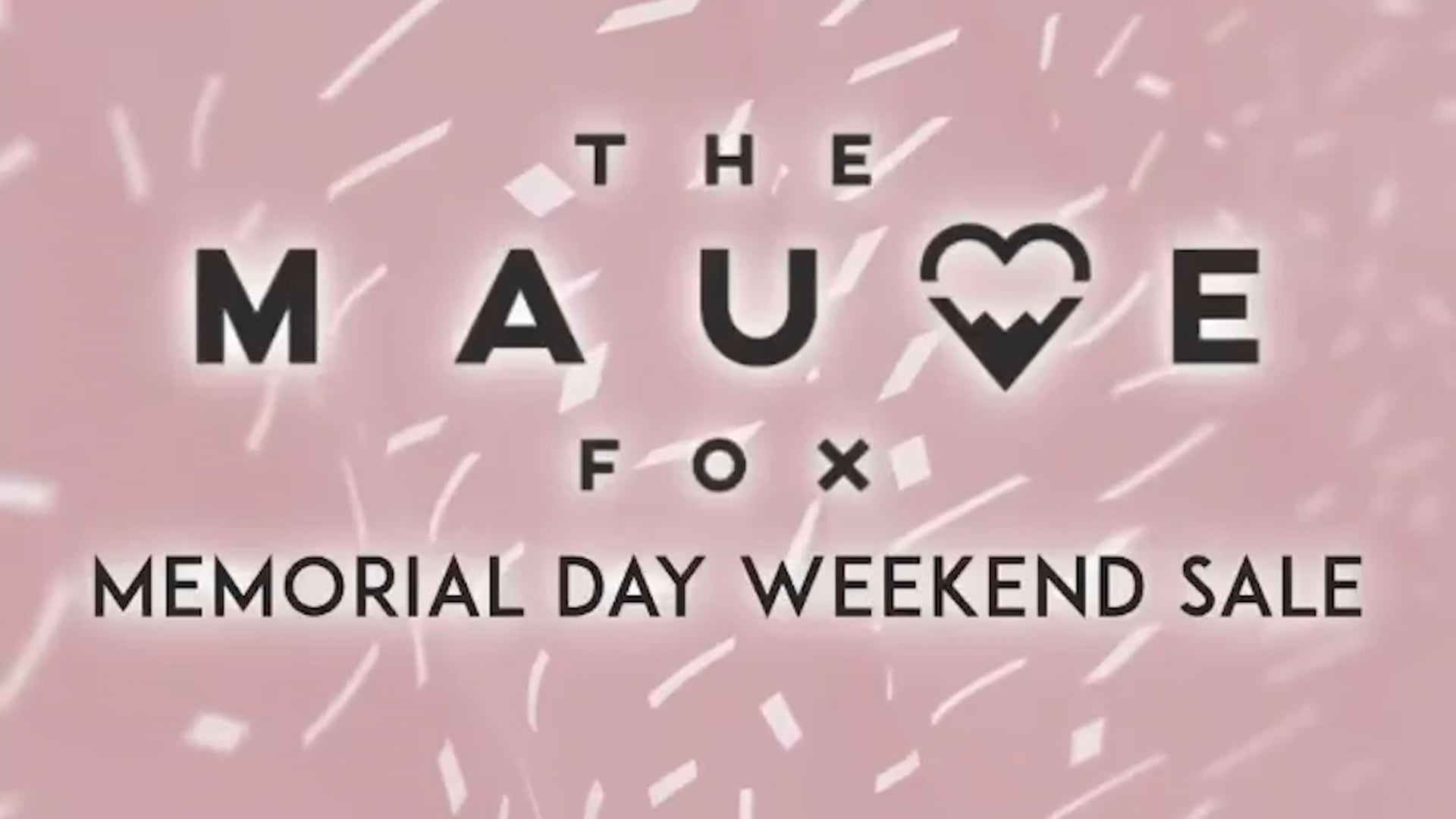 Mauve Fox MEMORIAL DAY '21 AD