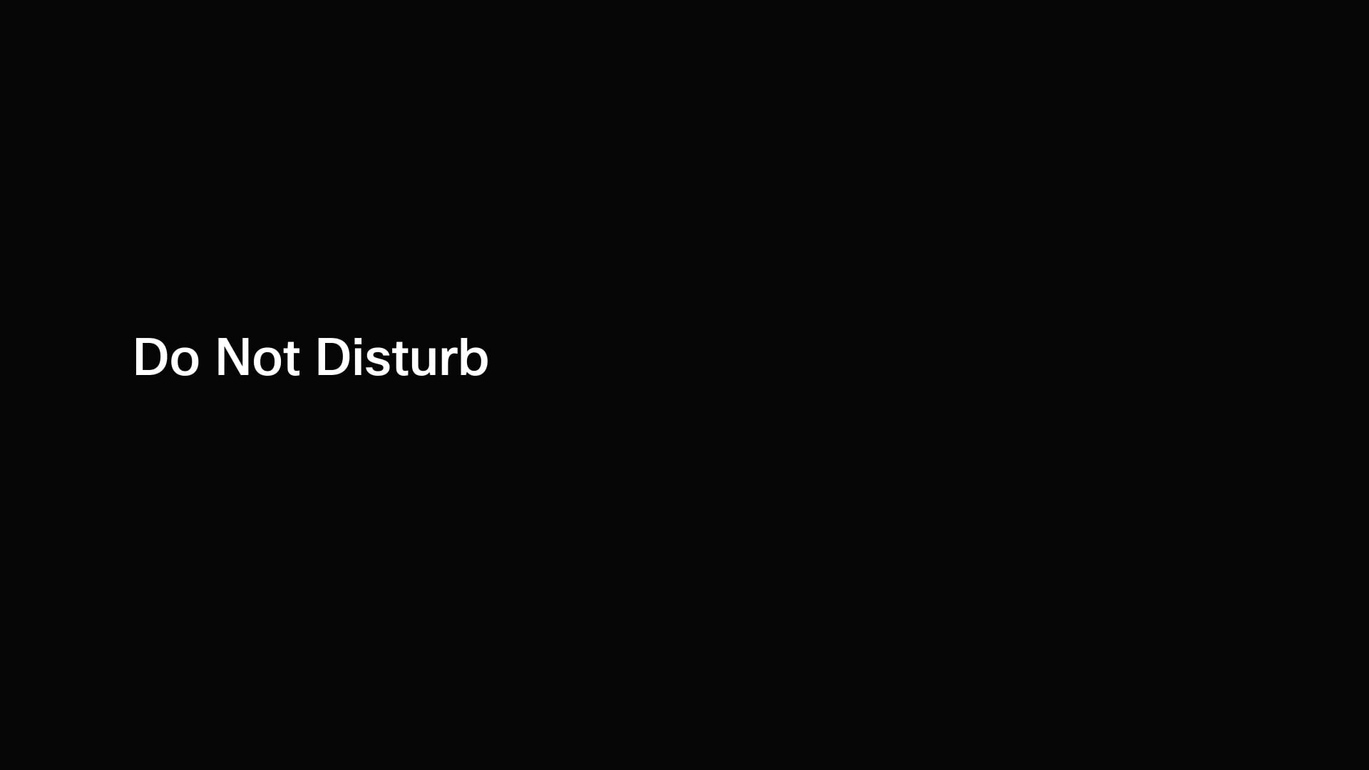 Do Not Disturb On Vimeo