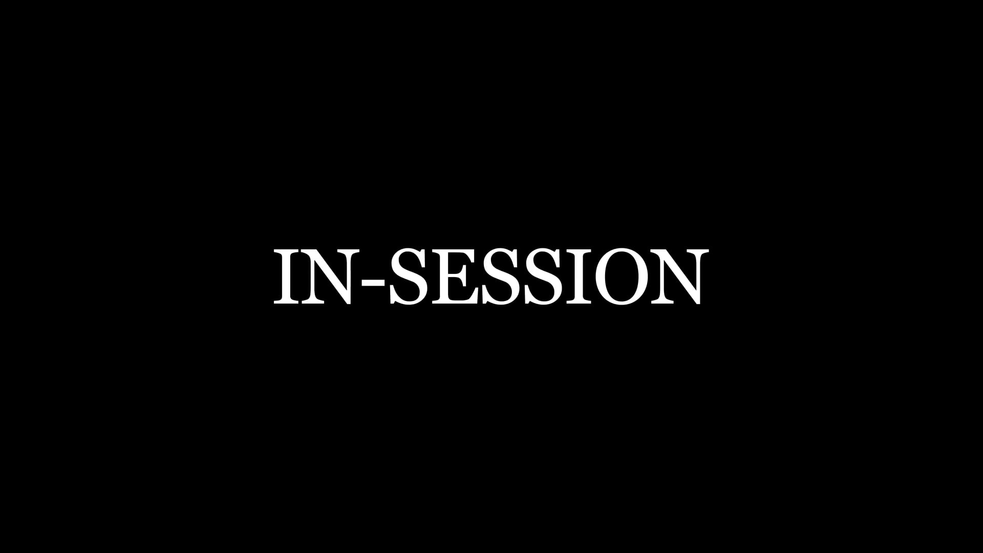 IN-SESSION