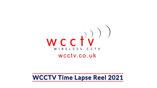 WCCTV Time Lapse Reel 2021