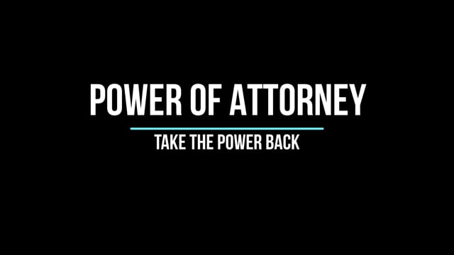 The Power of Attorney