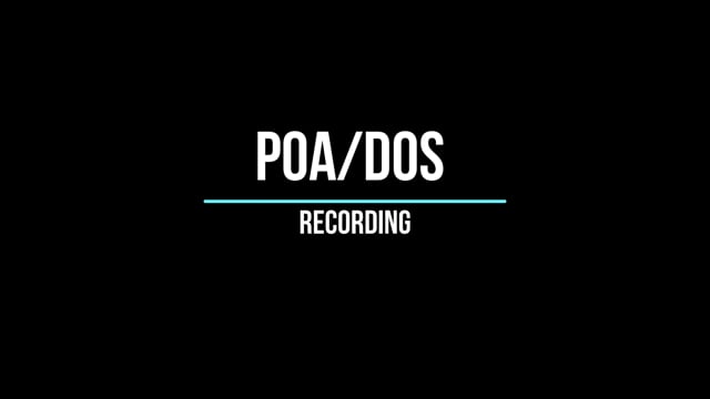 Recording Our POA/DOS