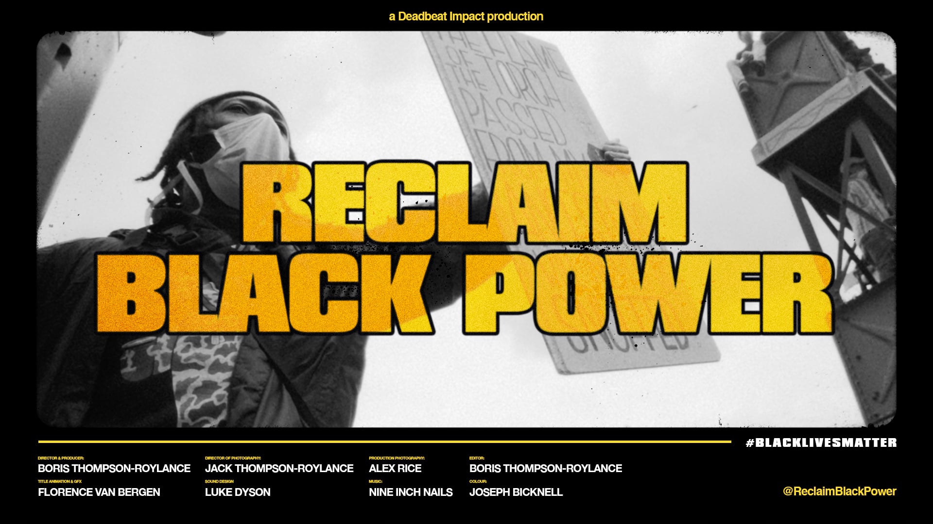 Reclaim Black Power (Black Lives Matter Documentary)