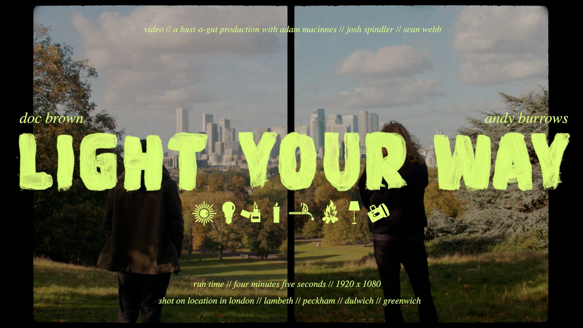 Doc Brown ft Andy Burrows  |  Light Your Way