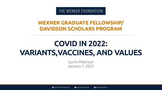 COVID in 2022: Variants, Vaccines, and Values