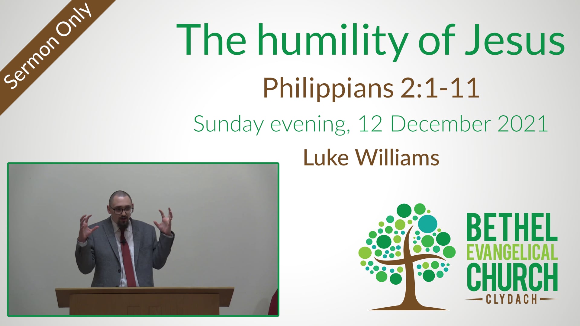 12 December 2021 (PM): The Humility Of Jesus (Philippians 2:1-11 ...