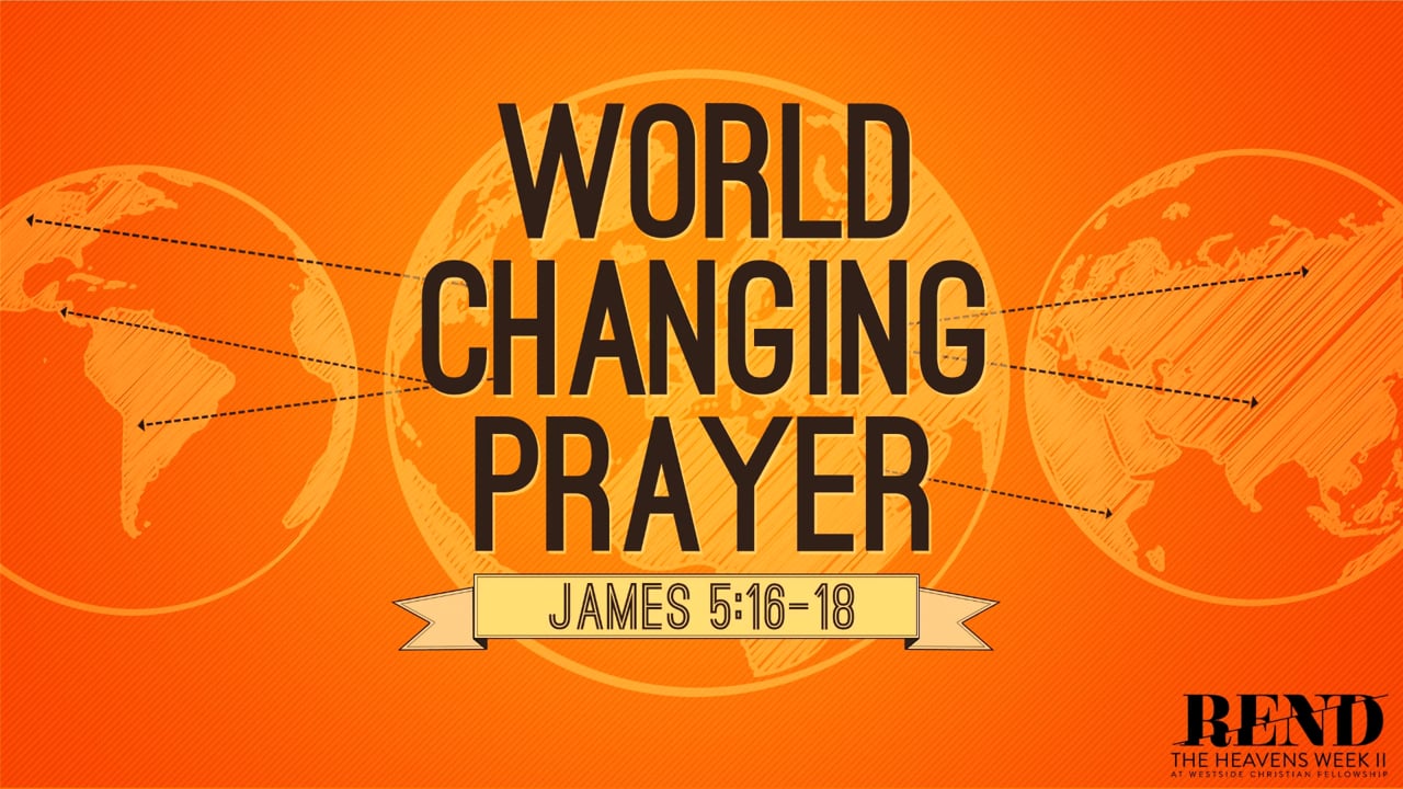World Changing Prayer | Pastor Abram Thomas
