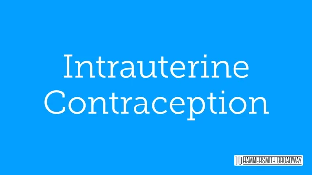 Intrauterine Contraception