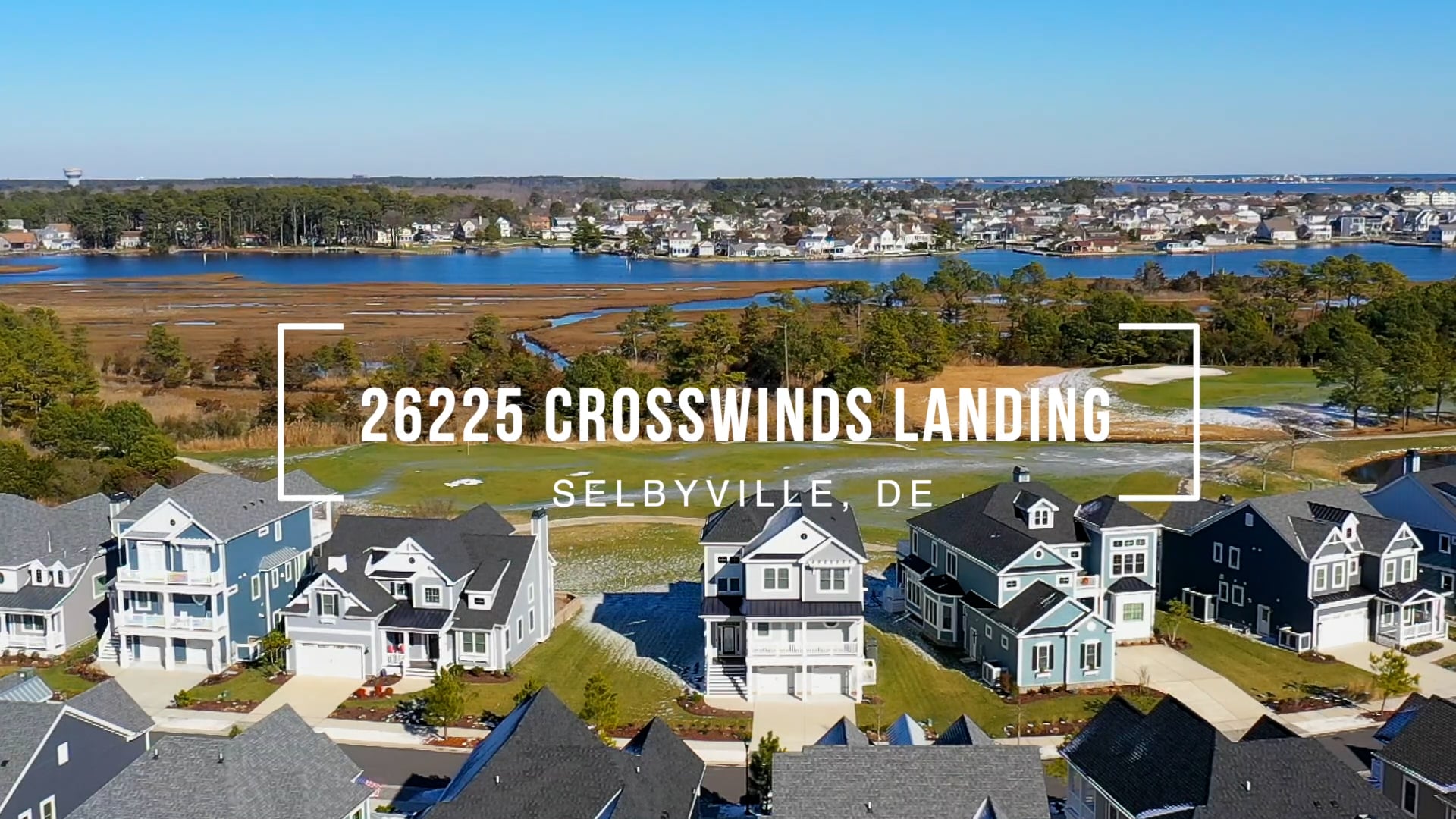26225 Crosswinds Landing, Selbyville DE on Vimeo