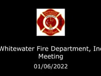 Whitewater Fire Department board of directors meeting, Jan. 6, 2022