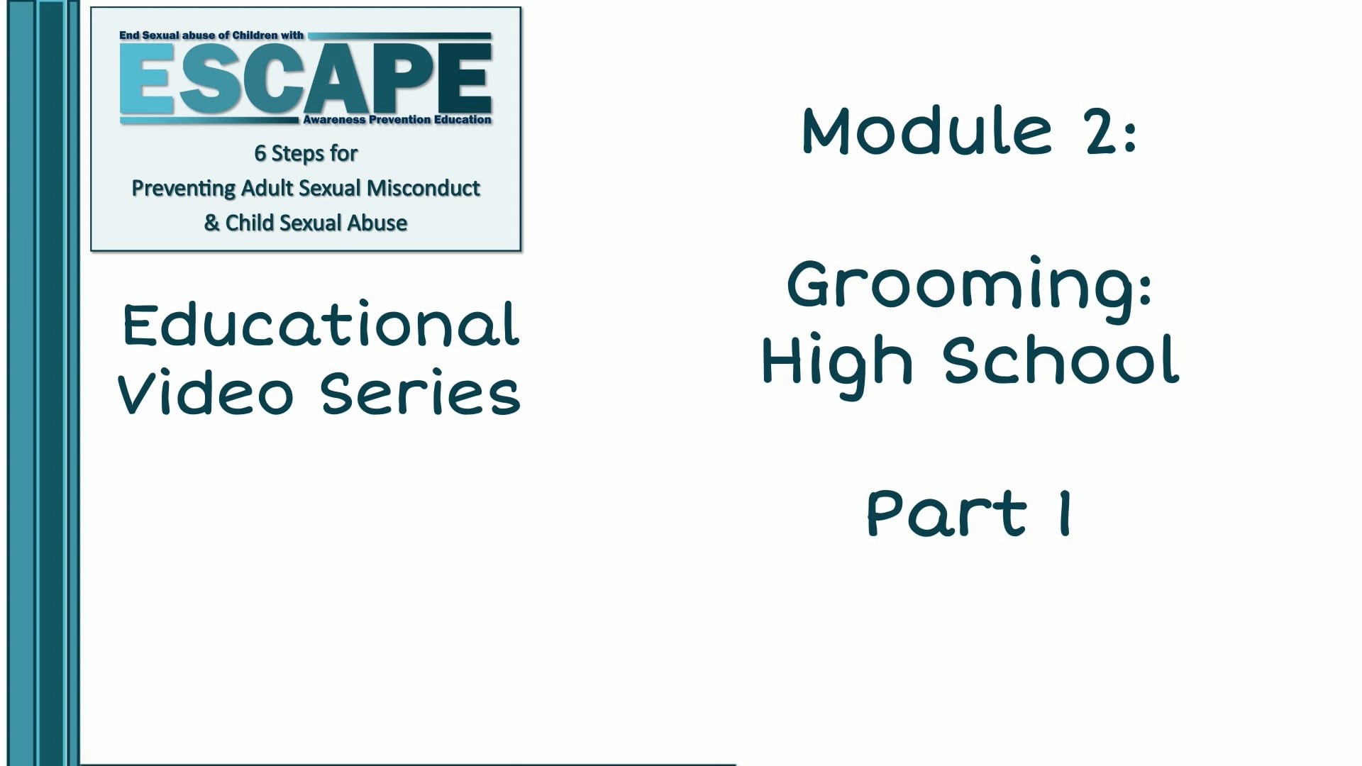 Grooming: High School