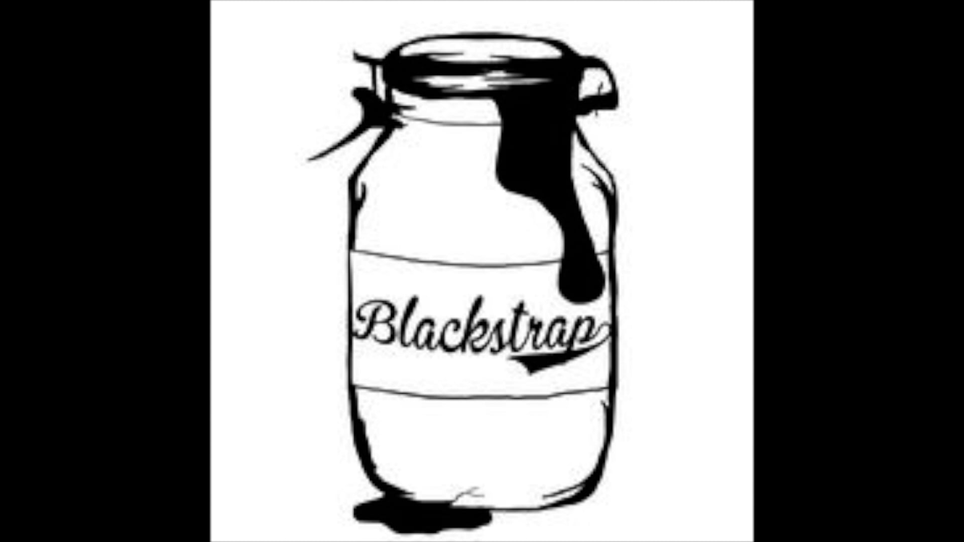 Promotional video thumbnail 1 for Blackstrap