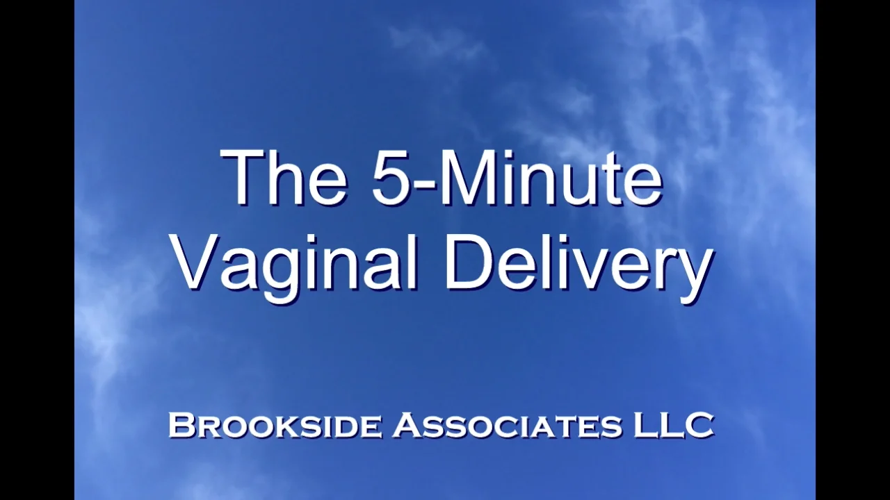 Watch 5-Minute Vaginal Delivery Online | Vimeo On Demand