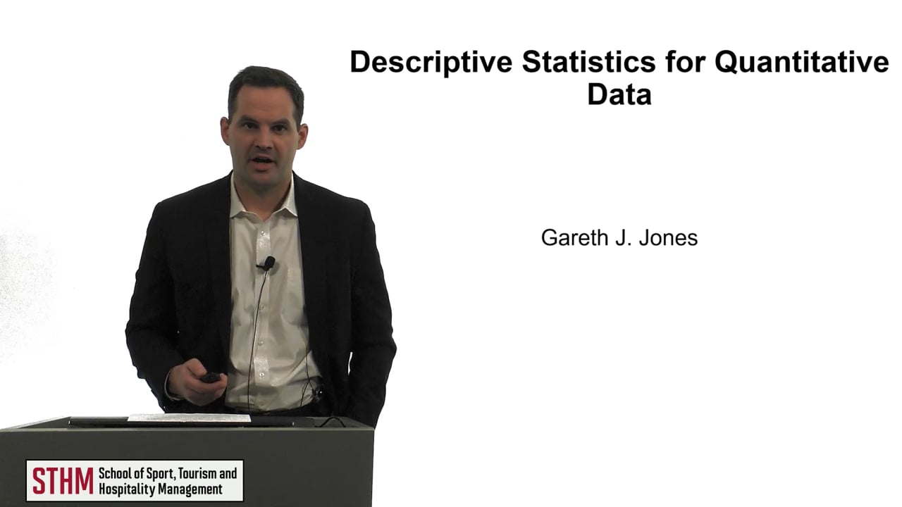 Descriptive Statistics for Quantitative Data (SRM)