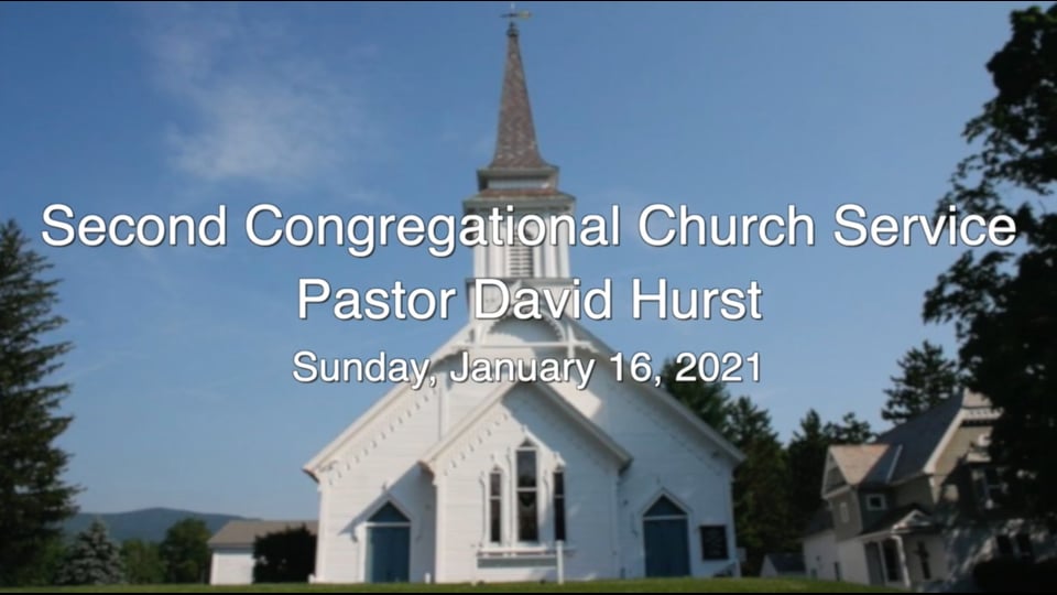 Second Congregational Church Service 1.16.22