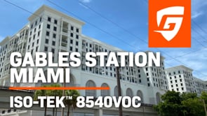 Gables Station - Iso-Tek™ 8540VOC