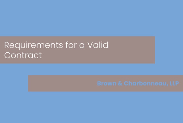 Requirements for a Valid Contract