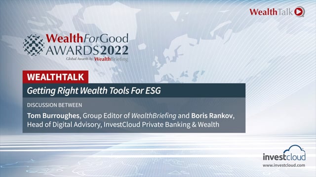 WEALTH TALK: Getting The Right Wealth Tools For ESG – A Conversation With InvestCloud  placholder image