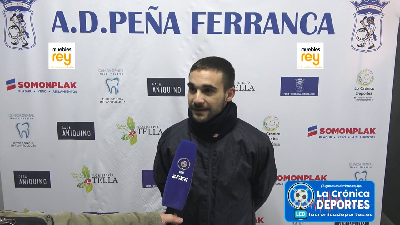LA PREVIA / AT Escalerillas - P. Ferranca Tella / NANO LASHERAS (Jugador Ferranca) Jornada 16 / Preferente - Gr 1