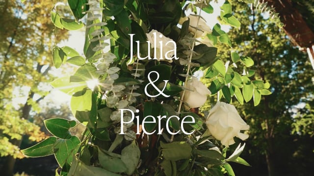 Julia & Pierce