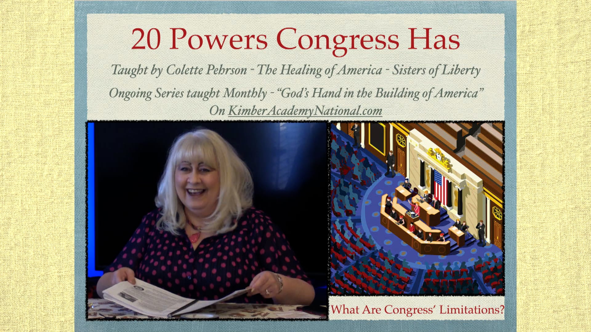 Colette Pehrson -Sisters of Liberty - The 20 Powers Congress Has
