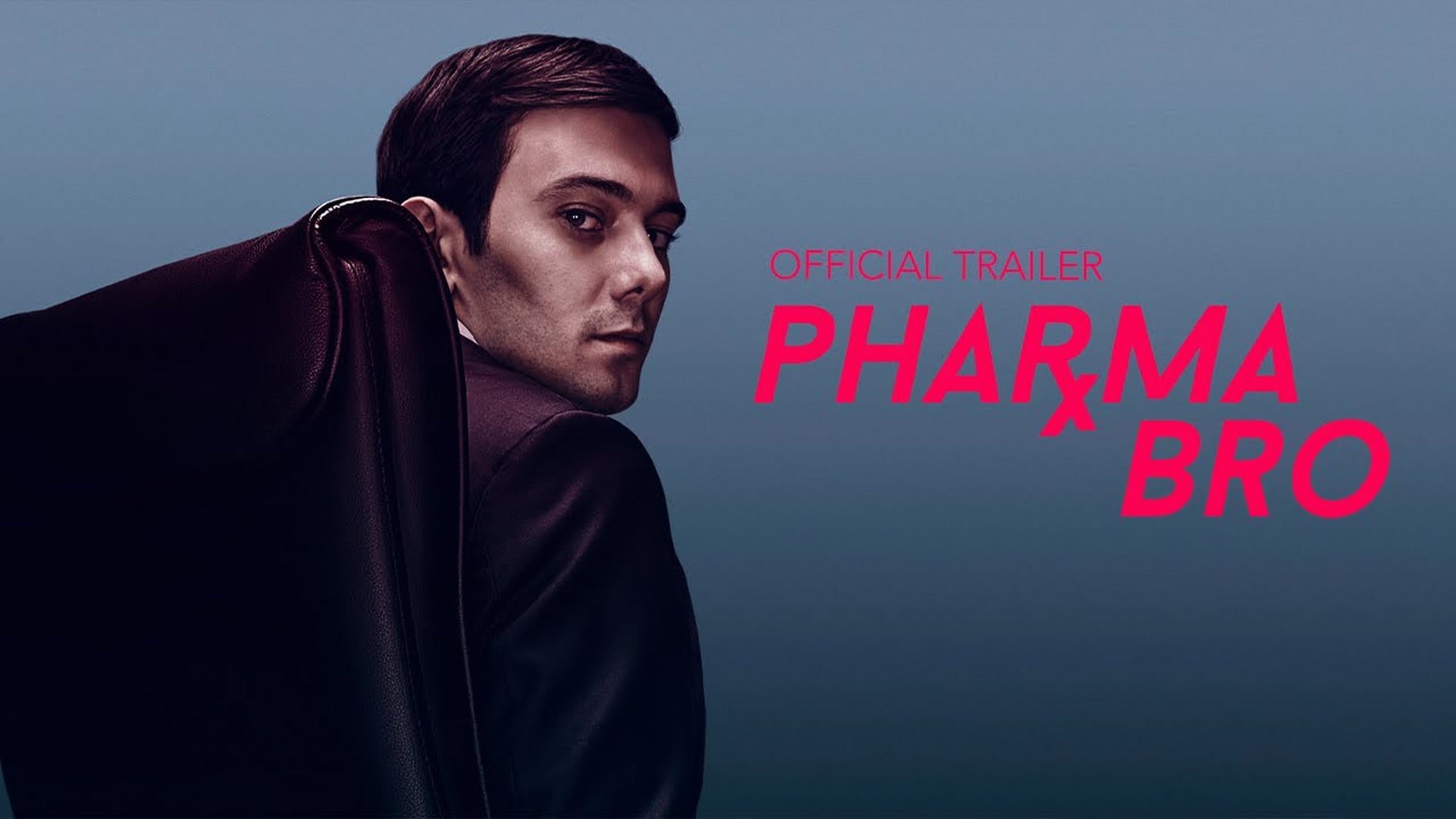 Pharma Bro (2021) Trailer