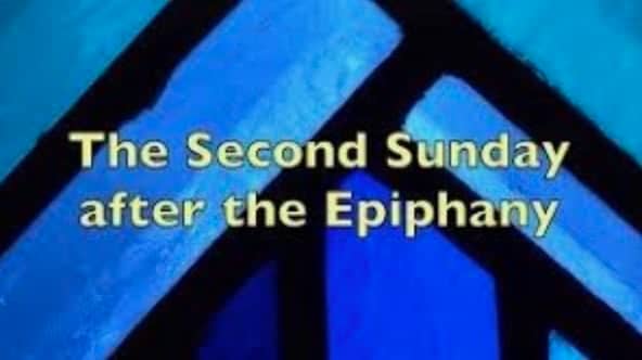 Second Sunday after Epiphany on Vimeo