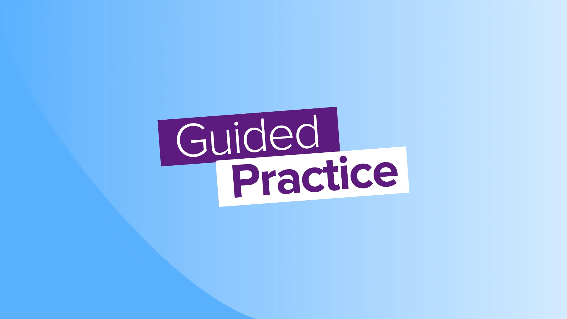 Guided Practice on Vimeo