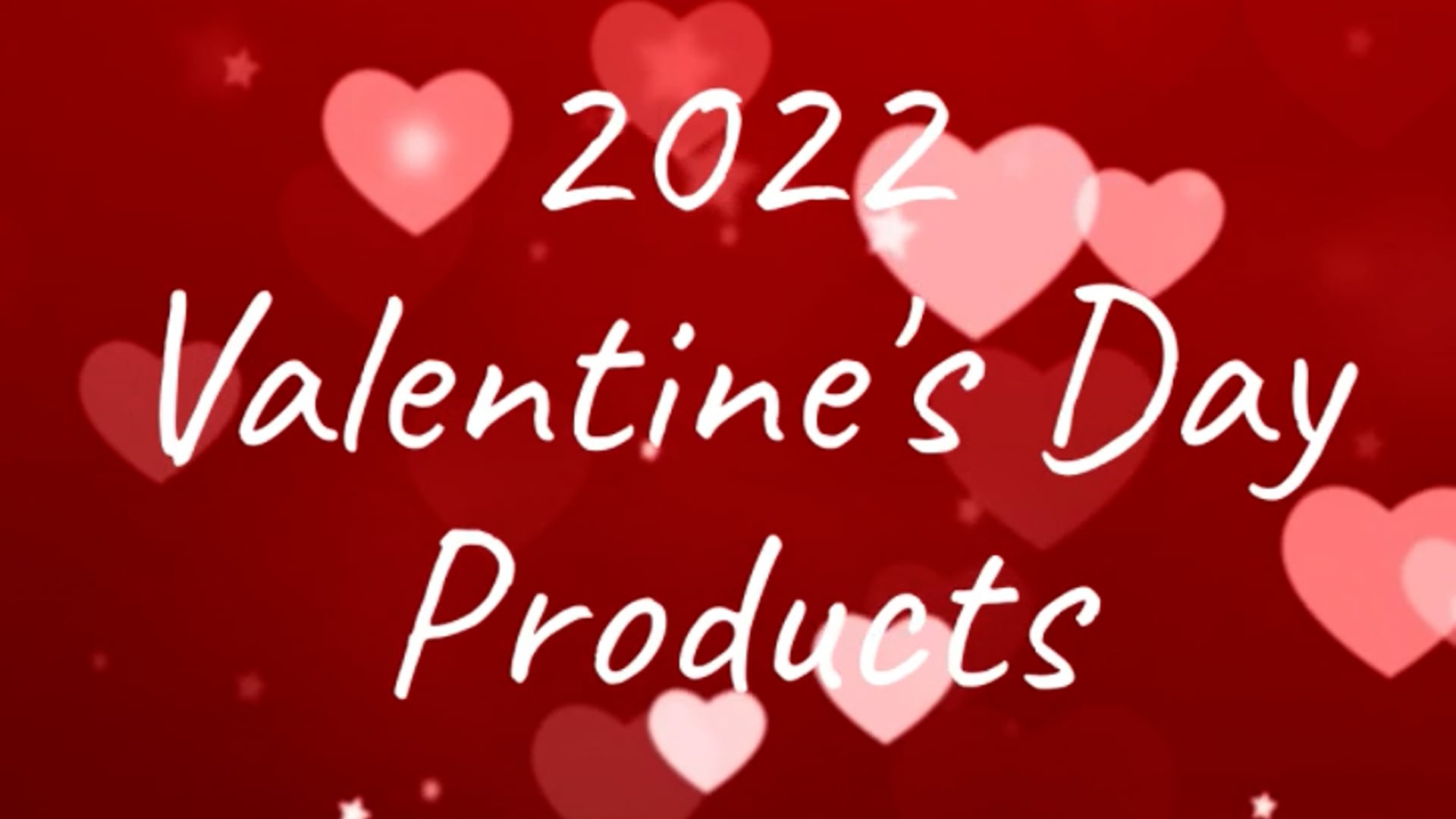 2022 Valentines Products 1 (Created with @Magisto)