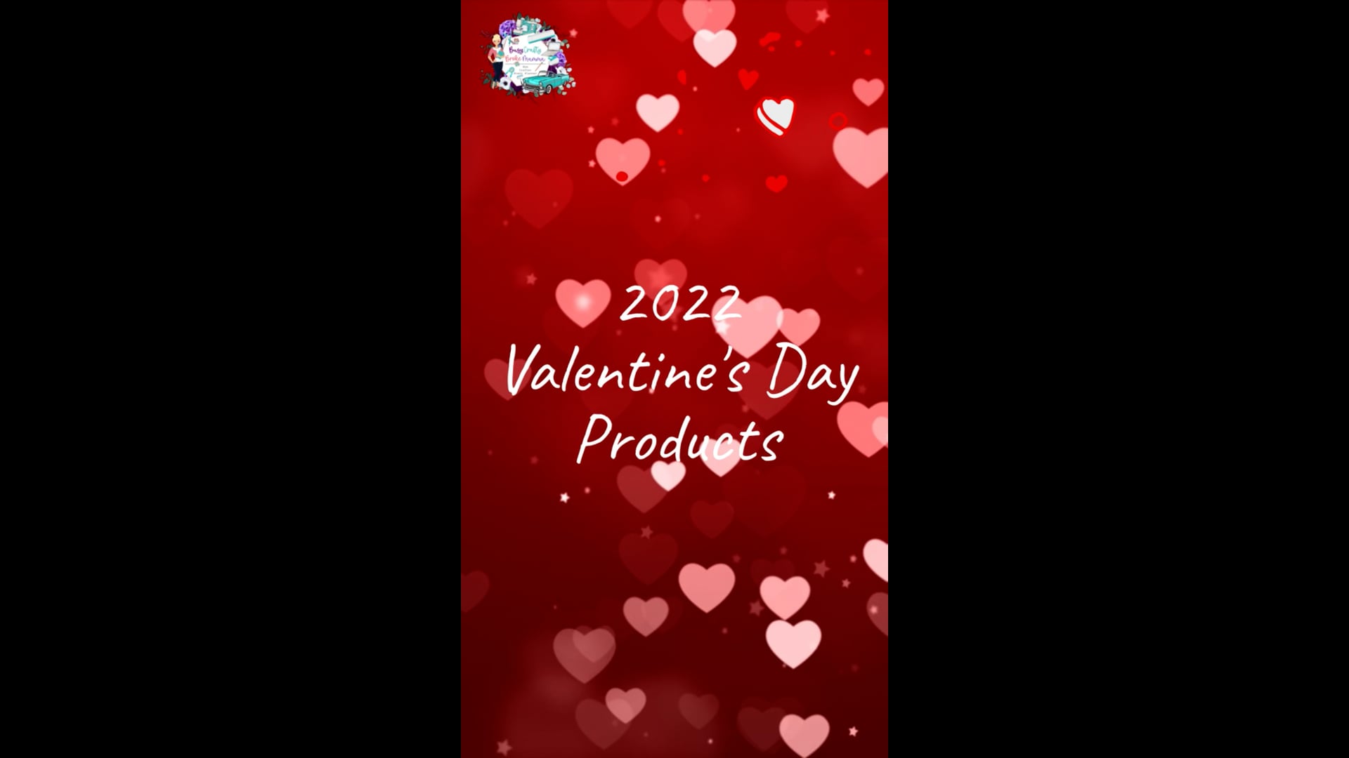 2022 Valentines Products 1 (Created with @Magisto)