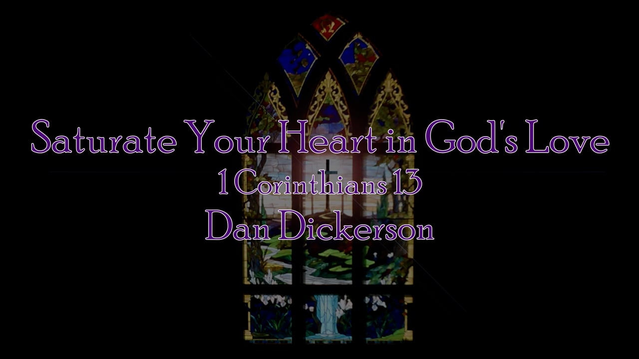 Saturate Your Heart in God's Love.mp4