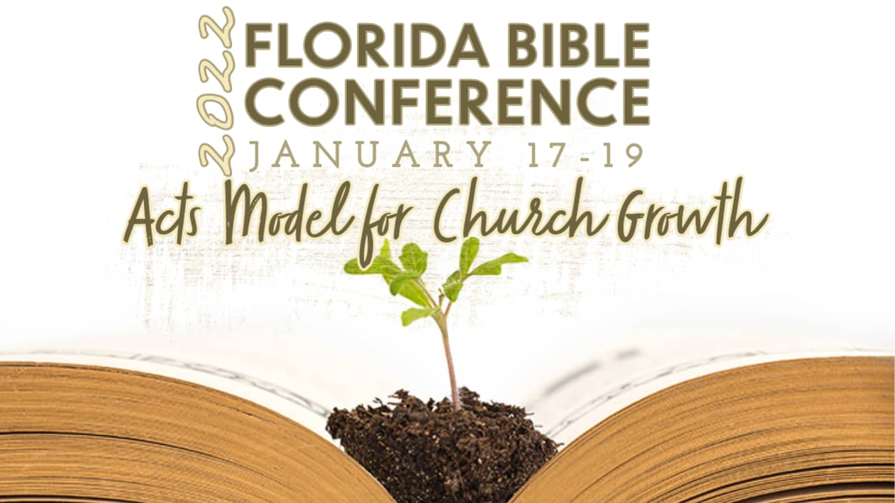 Florida Bible Conference 1/17/22 7PM on Vimeo