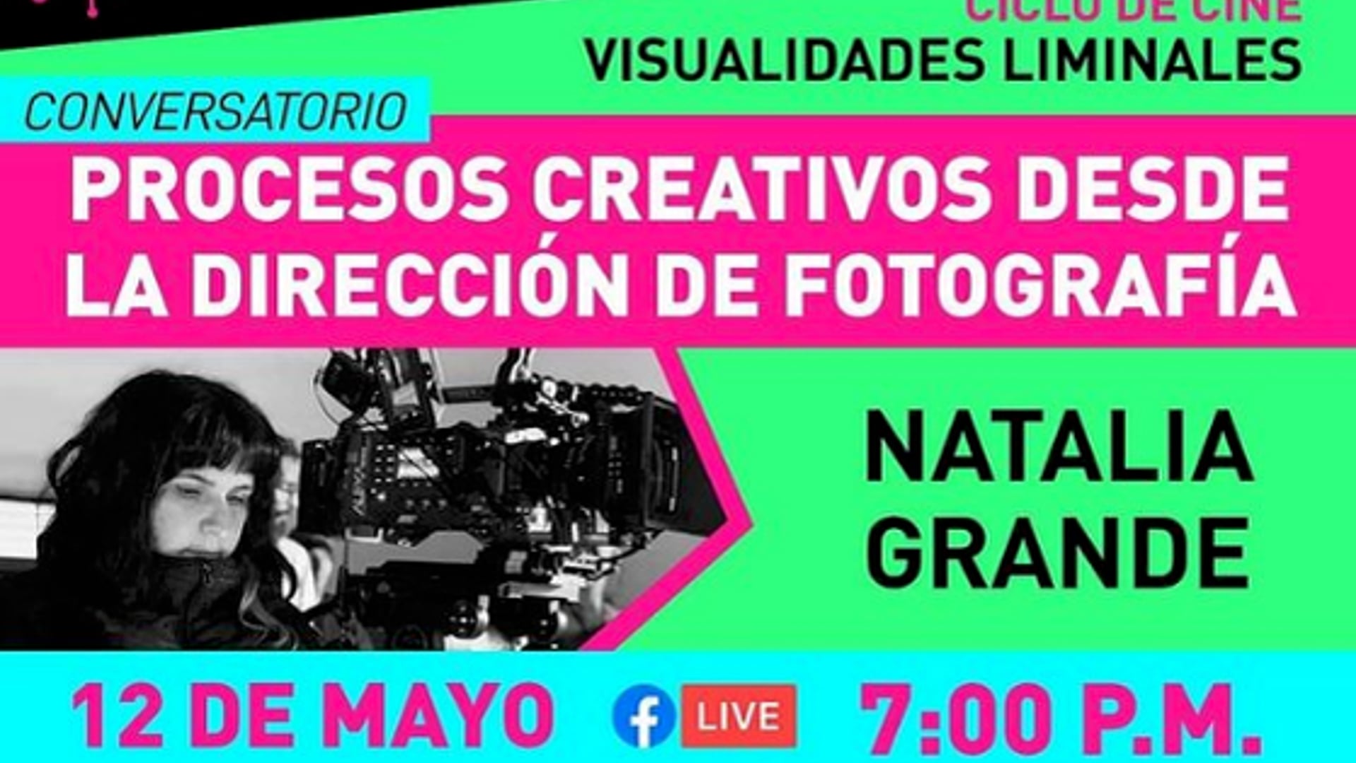 CONVERSA: PROCESOS CREATIVOS DESDE LA DIRECCIÓN DE FOTOGRAFÍA