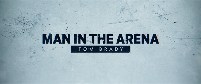 Man in the Arena: Tom Brady on Behance