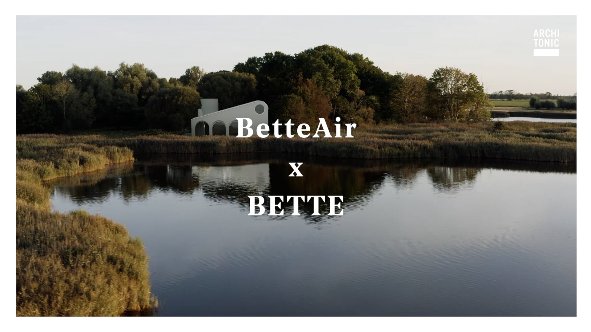 BETTE X ARCHITONIC