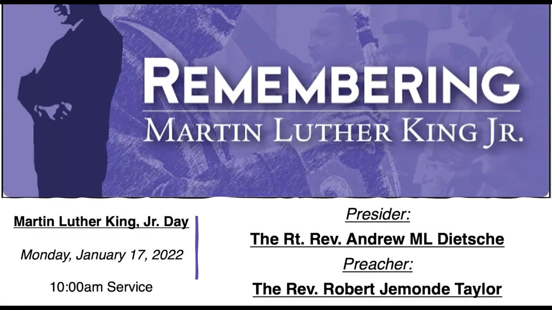 Service for the Rev. Martin Luther King, Jr. , Monday Jan 17,2022
